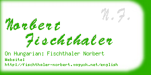 norbert fischthaler business card